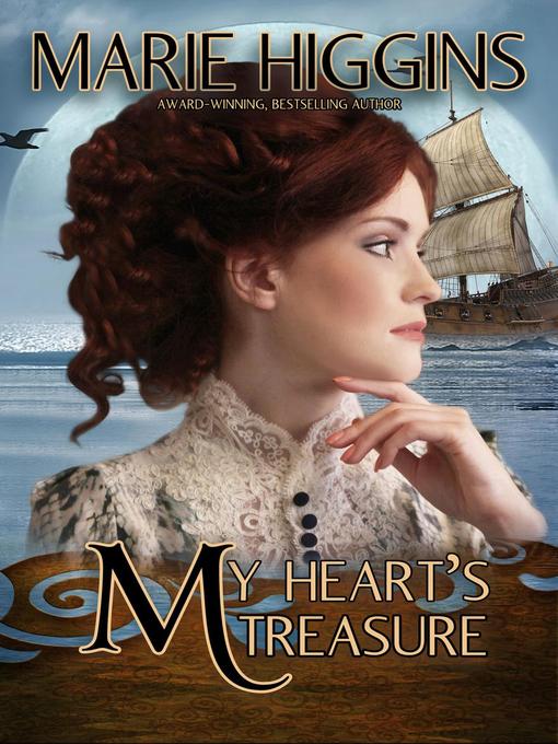 Title details for My Heart's Treasure by Marie Higgins - Available